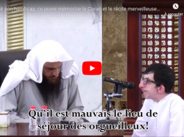 Un jeune homme handicapé récite le Noble Coran à la perfection devant Sheikh abd Razzâq al Badr