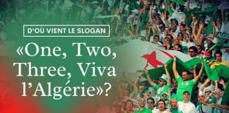 Football - Découvrez les origines du « One, Two, Three, Viva l’Algérie » - VIDEO2
